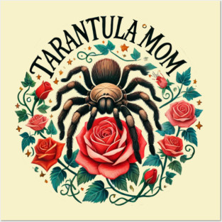 Tarantula Mom Posters and Art