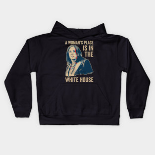 A Womans Place Is In The White House Kamala Harris 2024 Kids Hoodie