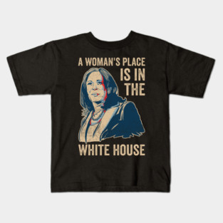 A Womans Place Is In The White House Kamala Harris 2024 Kids T-Shirt