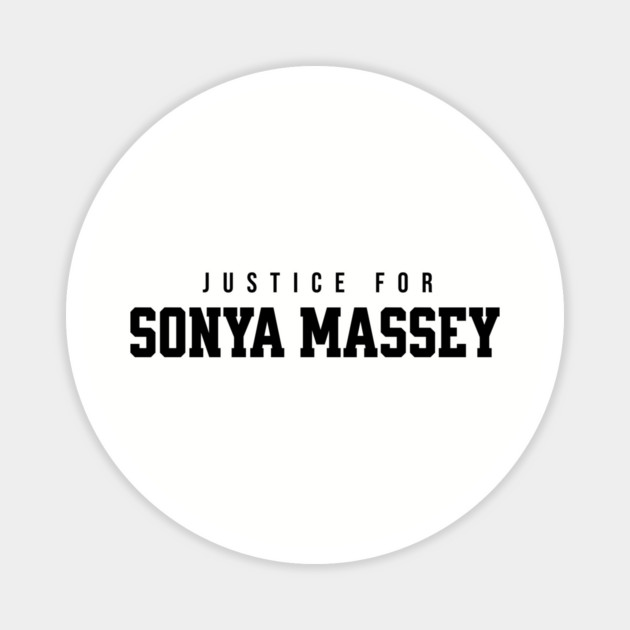 Justice for Sonya Massey Magnet by UrbanLifeApparel