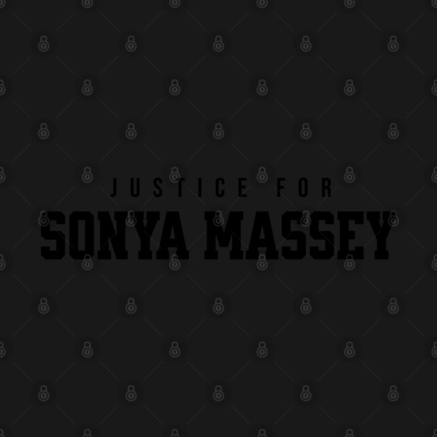 Justice for Sonya Massey by UrbanLifeApparel