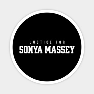 Justice for Sonya Massey Magnet