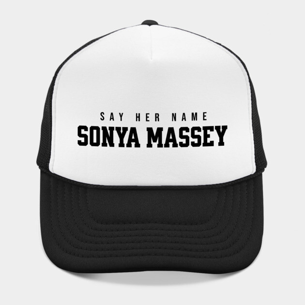 Sonya Massey - Say her name by UrbanLifeApparel