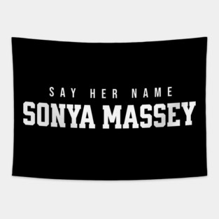 Sonya Massey - Say her name Tapestry