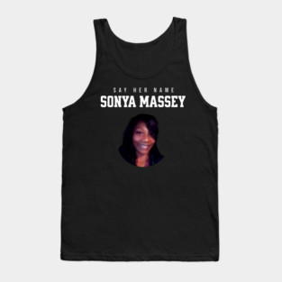 Sonya Massey Tribute - Say her name Tank Top