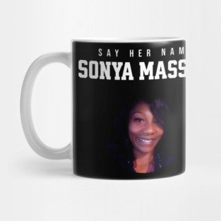 Sonya Massey Tribute - Say her name Mug