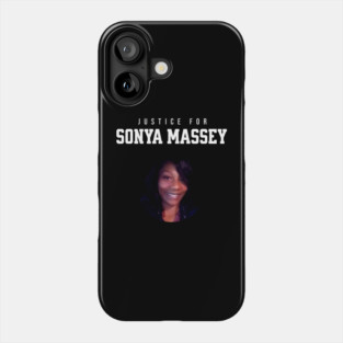 Justice for Sonya Massey Tribute Phone Case