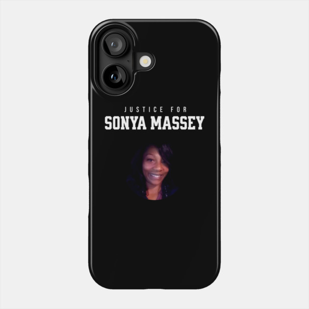 Justice for Sonya Massey Tribute Phone Case by UrbanLifeApparel