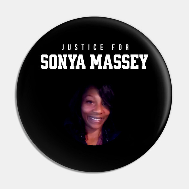 Justice for Sonya Massey Tribute Pin by UrbanLifeApparel