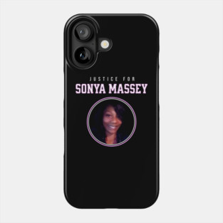 Justice for Sonya Massey Tribute Phone Case