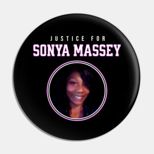 Justice for Sonya Massey Tribute Pin
