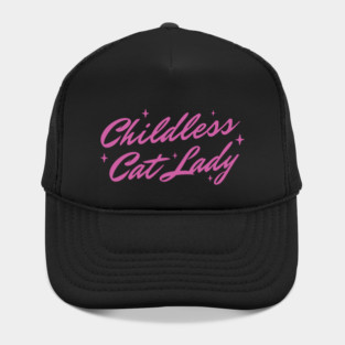 Childless Cat Lady - v2 Hat