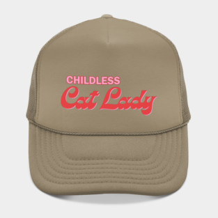 Childless Cat Lady Hat