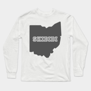 Skibidi Ohio Long Sleeve T-Shirt