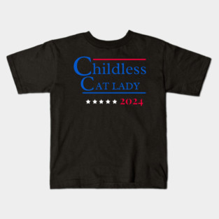 Childless-Cat-Lady Kids T-Shirt