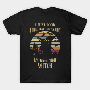 I'm 100% that Witch Halloween Vintage T-Shirt