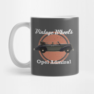 Vintage Wheels - Opel Admiral Mug