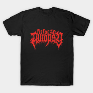 Fit For an Autopsy T-Shirt