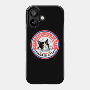 Cat Ladies For Kamala Harris 2024 Phone Case