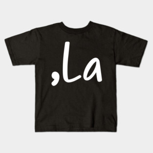 ,LA - COMMA LA - KAMALA HARRIS Kids T-Shirt