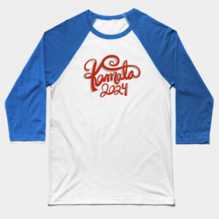 Kamala 2024 Baseball T-Shirt