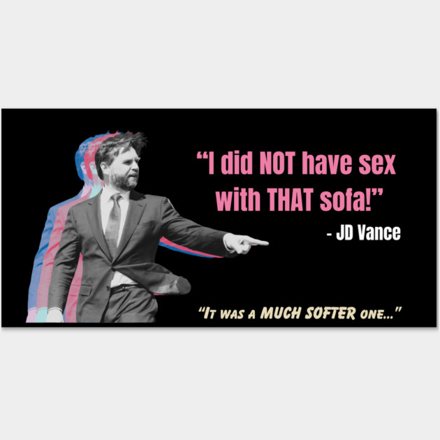 JD Vance Sofa Wall Art by Timeless Chaos