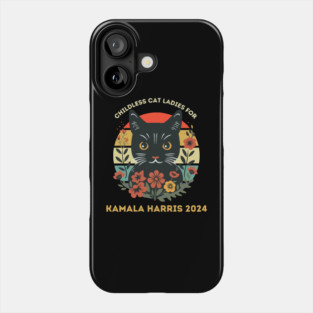 Childless Cat Ladies For Kamala Phone Case