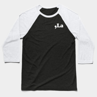 Comma-La Baseball T-Shirt