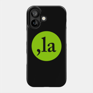 Comma La Phone Case