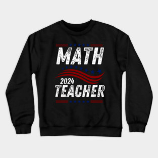 Math teacher Crewneck Sweatshirt
