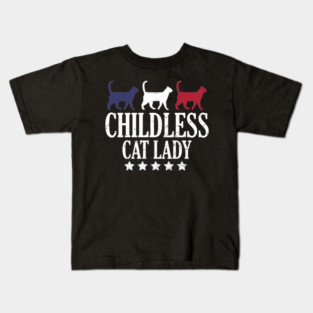 Childless Cat Lady Kids T-Shirt