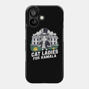 Cat Ladies For kamala Phone Case