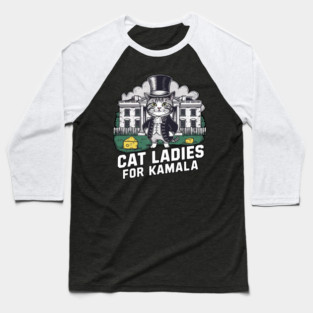 Cat Ladies For kamala Baseball T-Shirt