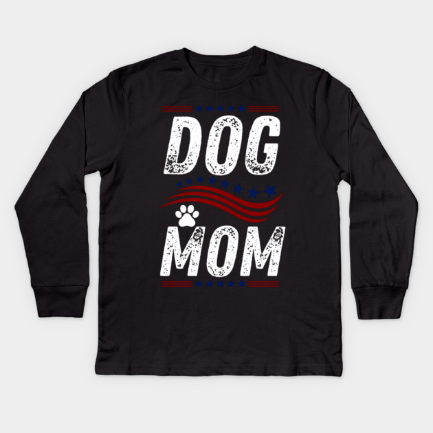 Dog-Mom-Gifts Kids Long Sleeve T-Shirt by BlackMeme94
