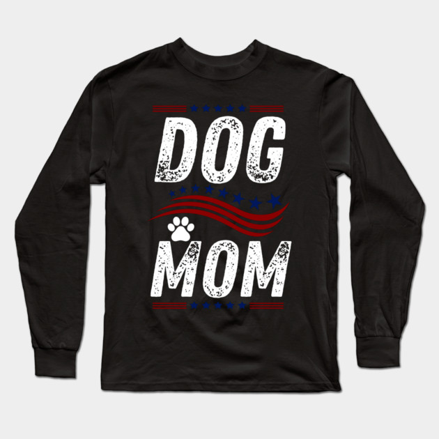 Dog-Mom-Gifts Long Sleeve T-Shirt by BlackMeme94
