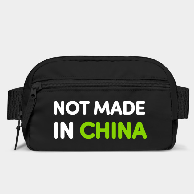 Not Made In China by dumbshirts