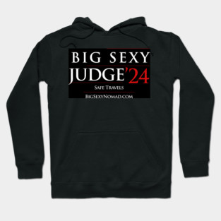 Big Sexy & Judge '24 Hoodie