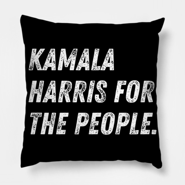 kamala-harris-for-the-people Pillow by BlackMeme94