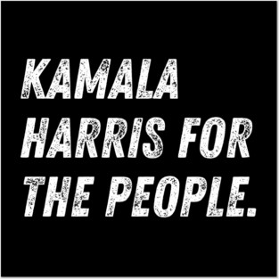 kamala-harris-for-the-people Posters and Art