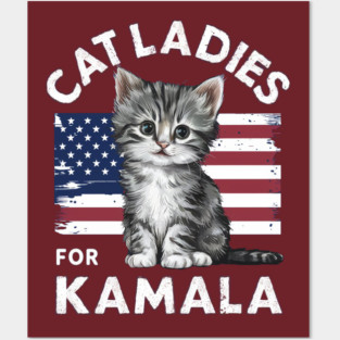 CAT LADIES FOR KAMALA | KITTEN AND USA FLAG Posters and Art