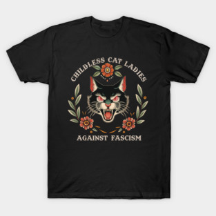 Childless Cat Ladies Against Fascism, Feminist for Kamala Harris President 2024 Democrat T-Shirt