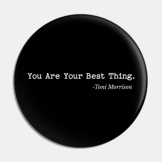 You are your best thing Pin by UrbanLifeApparel