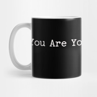 You are your best thing Mug
