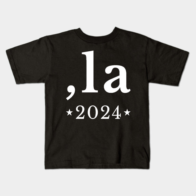 Comma La - Kamala Harris 2024 Kids T-Shirt by UrbanLifeApparel