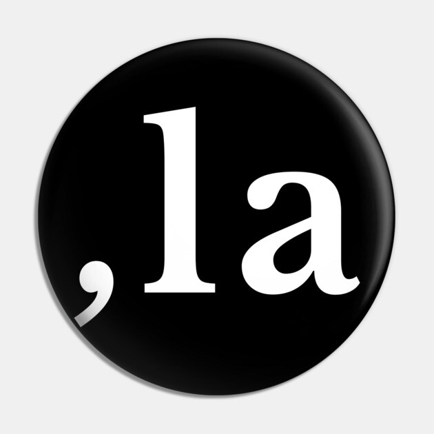 Comma La - Kamala Harris 2024 Pin by UrbanLifeApparel