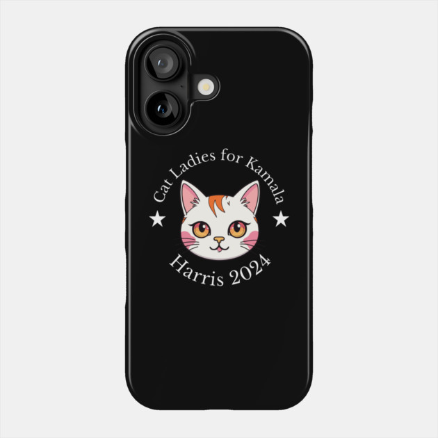 Cat Ladies for Kamala Harris 2024 Phone Case by UrbanLifeApparel