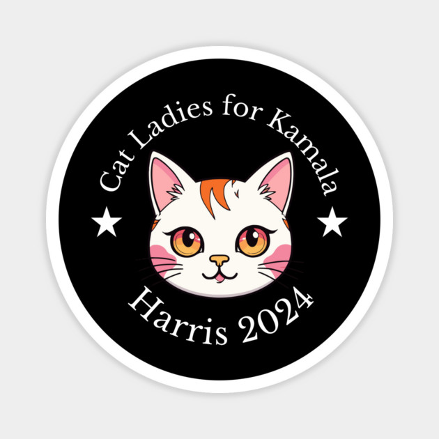 Cat Ladies for Kamala Harris 2024 Magnet by UrbanLifeApparel