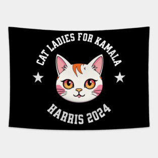 Cat Ladies for Kamala Harris 2024 Tapestry