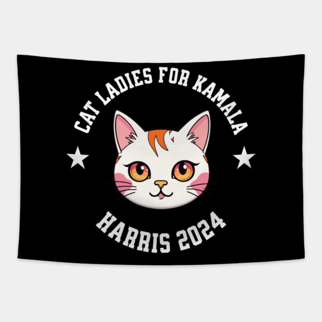 Cat Ladies for Kamala Harris 2024 Tapestry by UrbanLifeApparel