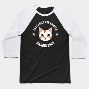 Cat Ladies for Kamala Harris 2024 Baseball T-Shirt